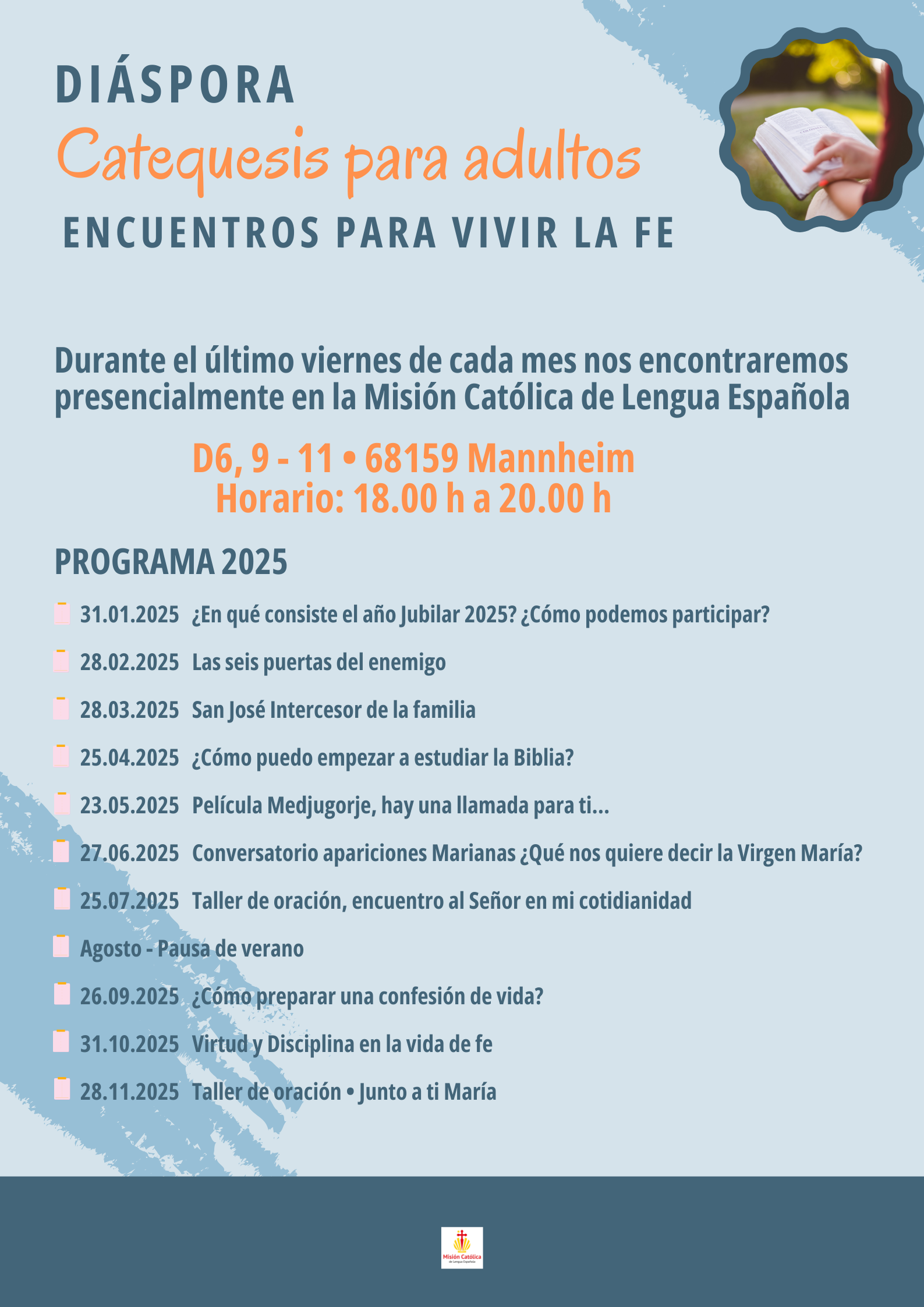Quelle: Misión Católica de Lengua Española Mannheim-Weinheim, Misión Católica de Lengua Española Mannheim/Weinheim, Misión Católica de Lengua Española Mannheim/Weinheim